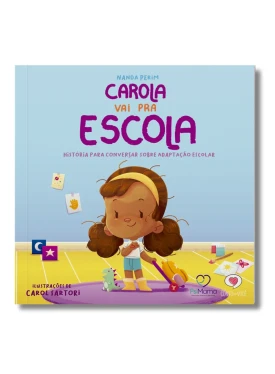 Carola vai pra escola livro infantil frente