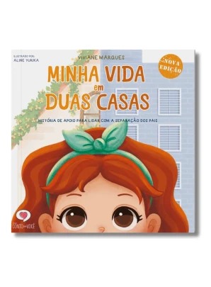 Livro infantil Minha vida em duas casas frente