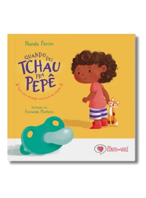 Livro infantil Quando dei tchau pra Pepê frente