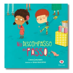 Livro infantil No descompasso do passo frete
