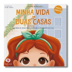 Livro infantil Minha vida em duas casas frente