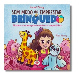 Livro infantil Sem medo de emprestar o brinquedo frente