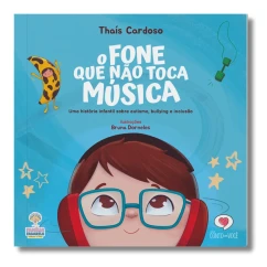 Livro infantil O fone que não toca música frente