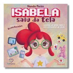 Livro infantil Isabela saiu da tela frente