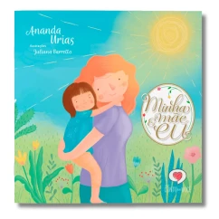 Livro infantil Minha mae e eu frente