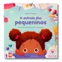 Livro infantil A estreia dos pequeninos frente